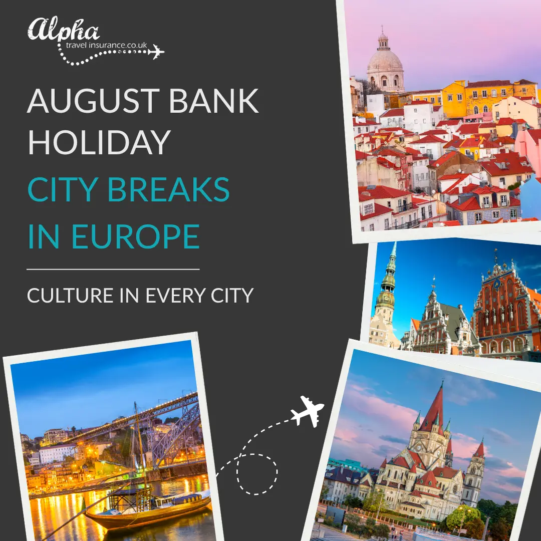 Alpha - August bank holiday city breaks featured image